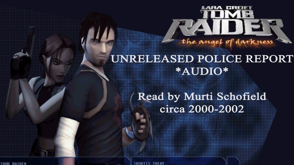 Unreleased Police Report Audio