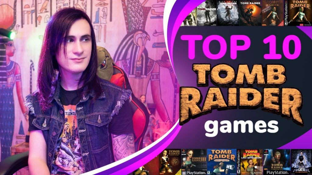 First attempt at vlogging! Rating Tomb Raider games and selecting my top TEN.