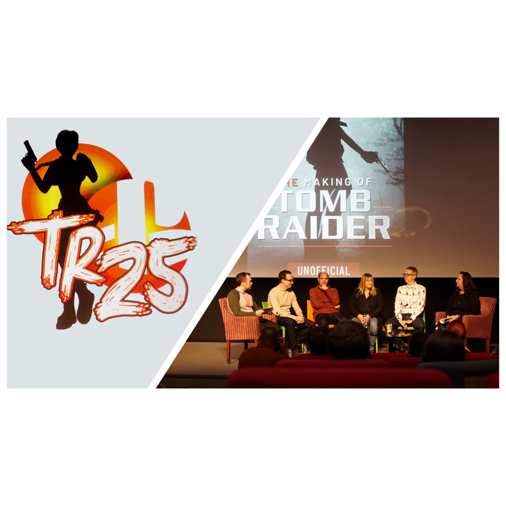 The Making of Tomb Raider. Tomb Raider 25th anniversary panel at Derby Quad